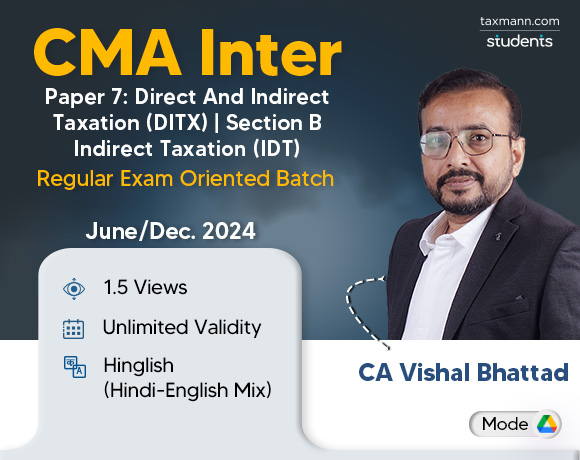 CMA Inter – Paper 7 | IDT | REGULAR EXAM ORIENTED BATCH | GOOGLE DRIVE