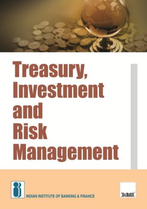 Treasury, Investment and Risk Management by Indian Institute of Banking ...